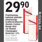 Alkohol - Prantsusmaa kaitstud päritolunimetusega kvaliteetvahuvein Mumm Cordon Rouge Brut või Mumm Champagne Demi-Sec 12%, 75 cl