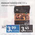 PREMIUM TUDENGI EINE 300 G