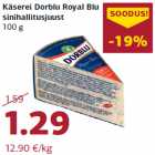 Käserei Dorblu Royal Blu
sinihallitusjuust
100 g
