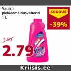 Vanish
plekieemaldusvahend
1 L