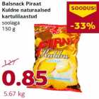 Balsnack Piraat
Kuldne naturaalsed
kartulilaastud