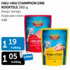 HAU-HAU CHAMPION EINE KOERTELE 260 G