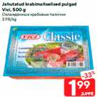 Allahindlus - Jahutatud krabimaitselised pulgad
Vici, 500 g
