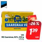 Või
MO Saaremaa, 82%, 200 g