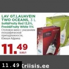 LAV GT.LAUAVEIN
TWO OCEANS, 3 L
Soft&Fruity Red 13,5%,
Fresh&Fruity White 11%
