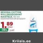 Allahindlus - REXONA COTTON
RULLDEODORANT
NAISTELE, 50 ml
