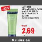 LUMENE
KEHAEMULSIOON
KASE JA MEEEKSTRAKTIGA
225 ml