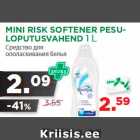 MINI RISK SOFTENER PESULOPUTUSVAHEND
1 L