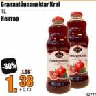 Allahindlus - Granaatõunanektar Kral
1L
