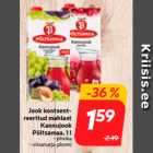 Allahindlus - Jook kontsentreeritud
mahlast
Kannujook
Põltsamaa, 1 l