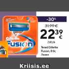 Allahindlus - Terad Gillette
Fusion, 8 tk
