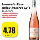 Lauavein Rose
Anjou Reserve Ly´s
