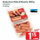 Allahindlus - Koduviiner Maks & Moorits, 500 g

