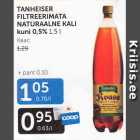 Allahindlus - TANHEISER FILTREERIMATA NATURAALNE KALI kuni 0,5%, 1,5 L