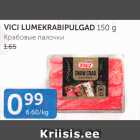 Allahindlus - VICI LUMEKRABIPULGAD 150 G