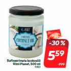 Allahindlus - Rafineerimata kookosõli
Rimi Planet, 500 ml