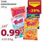 Allahindlus - Trolli
kummikommid
200 g