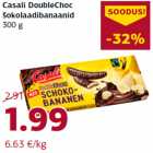 Allahindlus - Casali DoubleChoc
šokolaadibanaanid
300 g