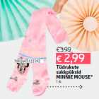 Магазин:Hüper Rimi,Скидка:Колготки для девочек
MINI MOUSE *
1 шт.