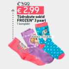 Allahindlus - Tüdrukute sokid
FROZEN* 3 paari