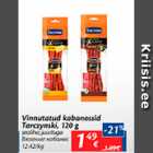 Vinnutatud kabanossid Tarczynski, 120 g