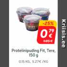 Allahindlus - Proteiinipuding Fit, Tere, 150 g*