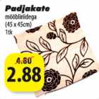 Padjakate mööbliriidega (45x45cm) 1tk