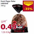 Allahindlus - Eesti Pagar Rehe
rukkileib
390 g