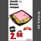 Allahindlus - Lihasült 1kg
