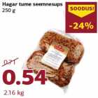 Allahindlus - Hagar tume seemnesups
250 g