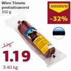 Wõro Tõmmu
poolsuitsuvorst
350 g