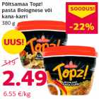 Põltsamaa Topz!
pasta Bolognese või
kana-karri
380 g
