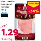 Nõo Lihavürst
Nõo rulaad