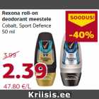 Allahindlus - Rexona roll-on
deodorant meestele
