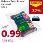 Allahindlus - Rakvere Eesti Rahwa
verivorst
500 g