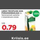 LARGO TROOPILINE JOOK PORGANDIMAHLAGA 1L