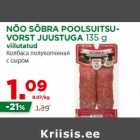 NÕO SÕBRA POOLSUITSUVORST
JUUSTUGA 135 g