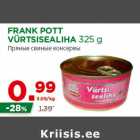 Allahindlus - FRANK POTT
VÜRTSISEALIHA 325 g