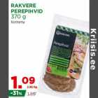 Allahindlus - RAKVERE
PEREPIHVID
370 g