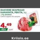 RAKVERE SEAPRAAD
KAMARATA, PEKITA, kg