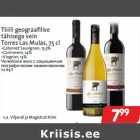 Tšiili geograafilise
tähisega vein
Torres Las Mulas, 75 cl