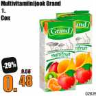 Allahindlus - Multivitamiinijook Grand
1L