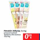 Allahindlus - Piimakõrs MilkySip, 5 x 6 g

