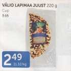 VALIO LAPIMAA JUUST 220 G