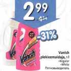 Vanish plekieemaldaja,1l *Regular *White