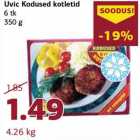 Котлеты
Uvic
6 штук, 350 г