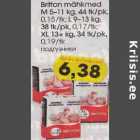 Mähkmed - Britton mähkmеd М 5-11 kg, 44 tk/pk
0,15/tk; L 9-l3 kg,
38 tk/pk, О,17 /tk;
XL l3+ kg,34 tk/pk,
0, l9/tk