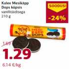 Allahindlus - Kalev Mesikäpp
Dops küpsis