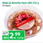 Maks & Moorits Suur sült 
900 g