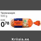 Täisterasepik 500 g